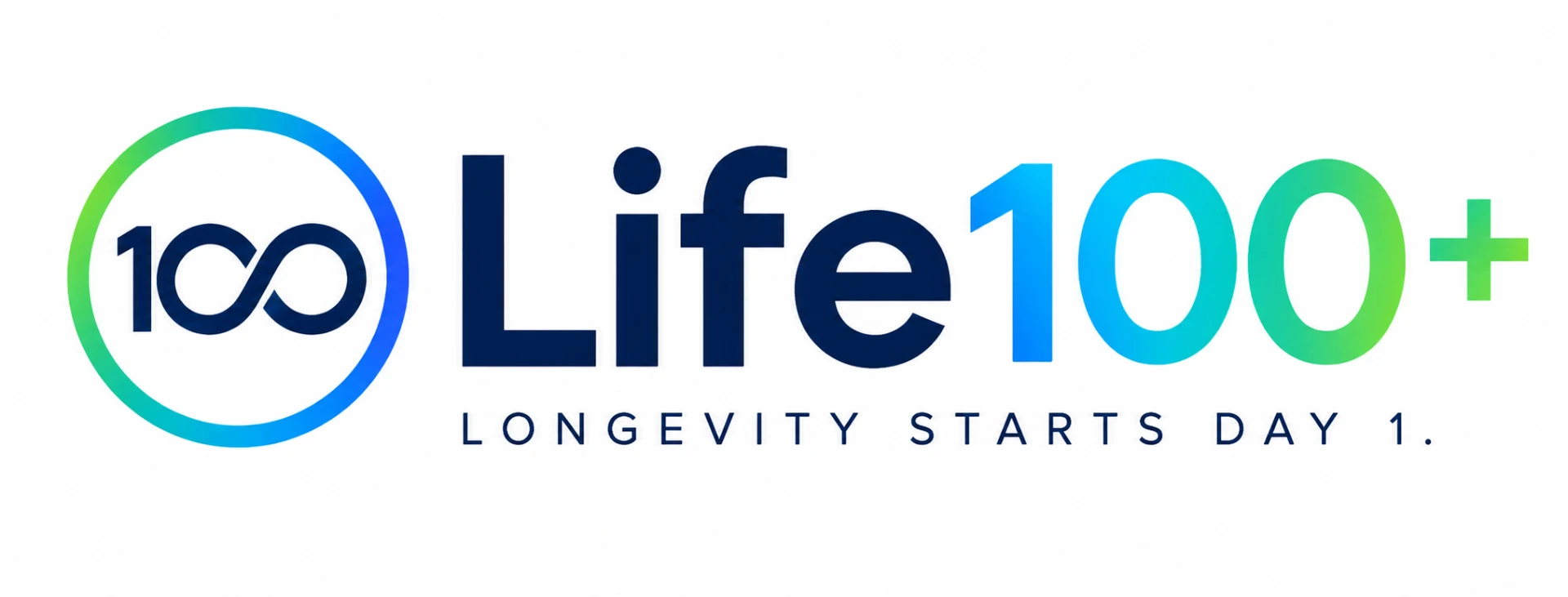 Life100+ — Longevity Starts Day 1